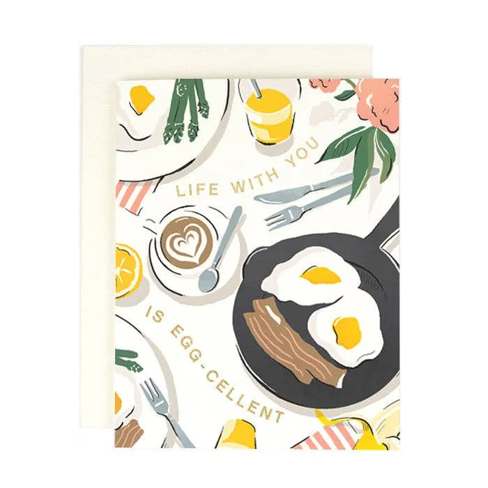 Life With You is Eggcellent Greeting Card